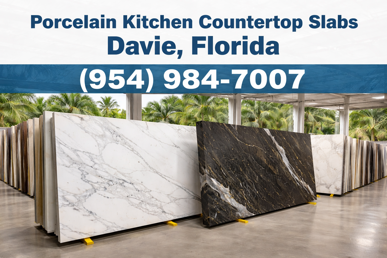 Porcelain kitchen countertop slabs in Davie FL showroom
